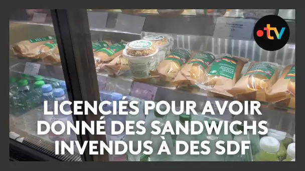 Licenciés pour avoir donné des sandwichs invendus à des SDF