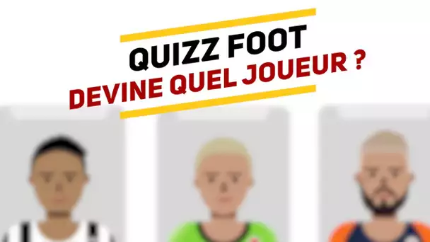 QUI EST-CE ? Version LIGUE 1