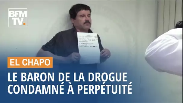 El Chapo, le baron mexicain de la drogue, condamné à perpétuité