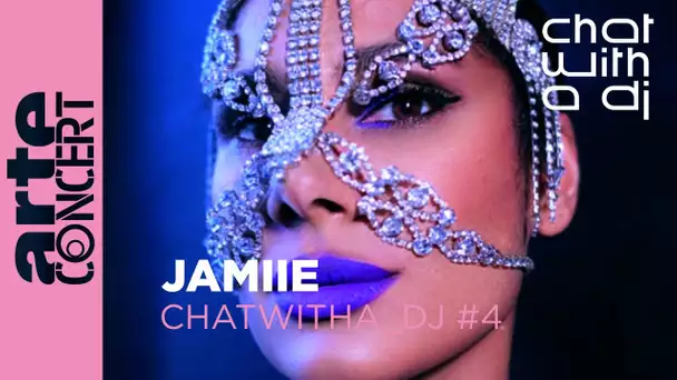 JAMIIE bei Chat with a DJ - ARTE Concert