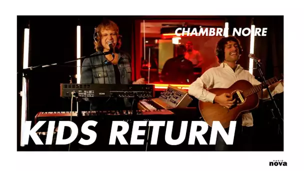 Kids Return en live chez Radio Nova | Chambre Noire