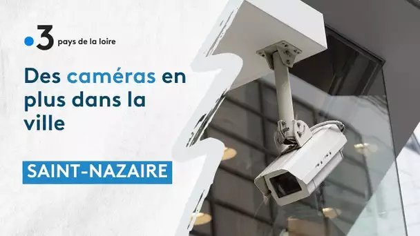 Des caméras de sécurité supplémentaires à St Nazaire