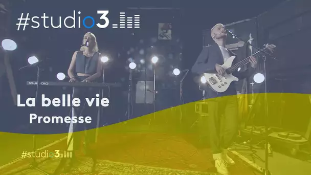 #Studio3. Le groupe La Belle Vie interprète "Promesse"