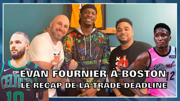 [NBA Trade Deadline] EVAN FOURNIER À BOSTON, OLADIPO À MIAMI ! NBA First Day Show 119