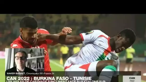 CAN-2022 : Qu'a-t-il manqué à la Tunisie pour se qualifier face au Burkina Faso ? • FRANCE 24