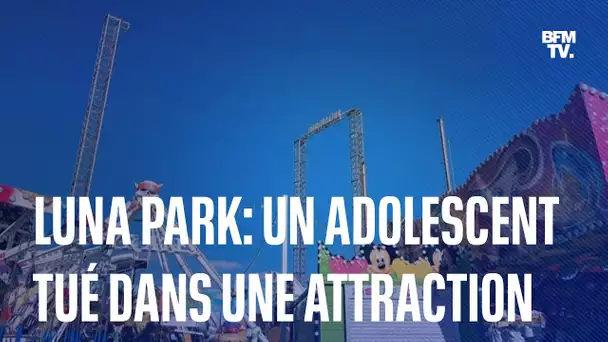 Luna Park: un adolescent de 17 ans est mort dans une attraction