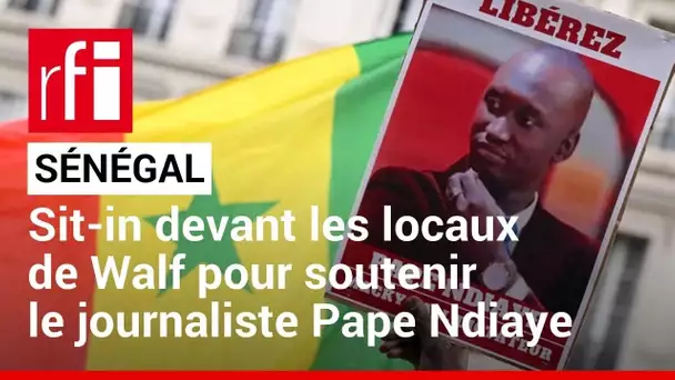 Sénégal : sit-in devant les locaux de Walf pour soutenir le journaliste Pape Ndiaye • RFI