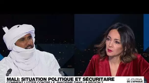 Moussa Ag Acharatoumane : "Au Mali, les populations sont livrées à elles-mêmes par endroits"