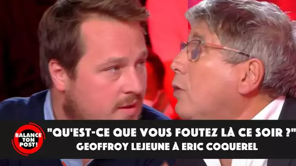"Qu'est-ce que vous foutez là ce soir ?" : le ton monte entre Geoffroy Lejeune et Eric Coquerel