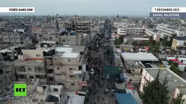 Palestine : des drones filment des foules de réfugiés à Rafah