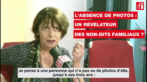 L'absence de photos : un révélateur des non-dits familiaux ?