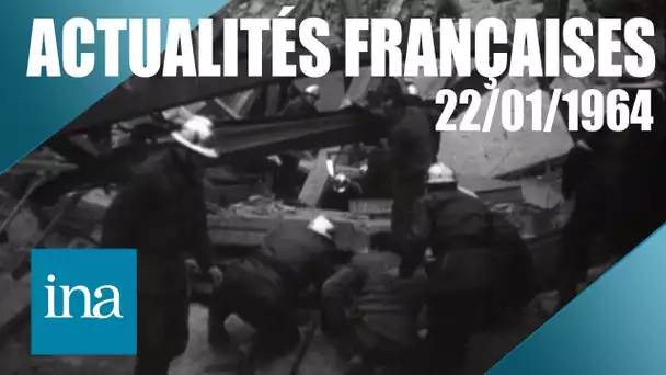 Les Actualités Françaises du 22/01/1964 : effondrement d'un immeuvble à Paris | INA Actu