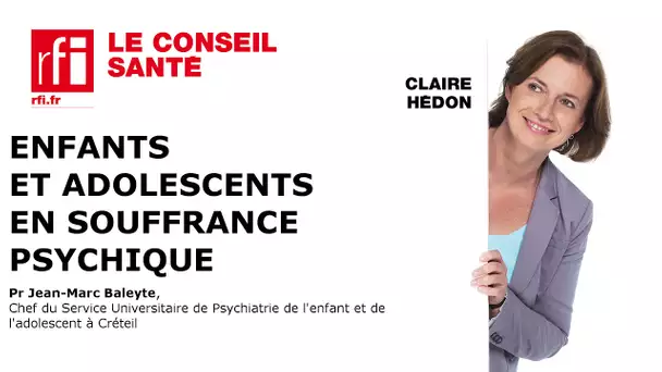 La prise en charge des enfants et adolescents en souffrance psychique