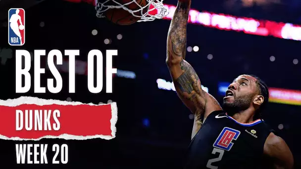 NBA's Best Dunks | Week 20 | 2019-20 NBA Season