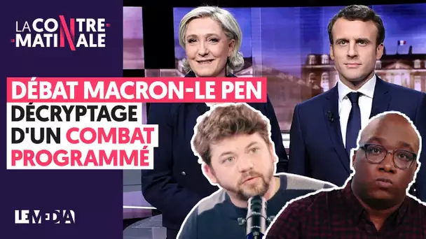 DÉBAT MACRON-LE PEN : DÉCRYPTAGE D'UN COMBAT PROGRAMMÉ