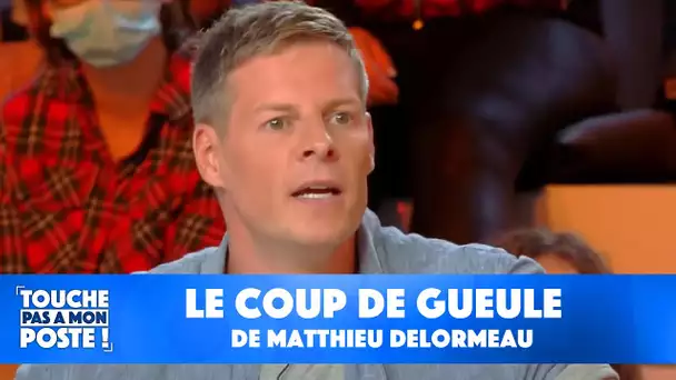 "Il cède à des bêtises !" : le coup de gueule de Matthieu Delormeau contre Emmanuel Macron