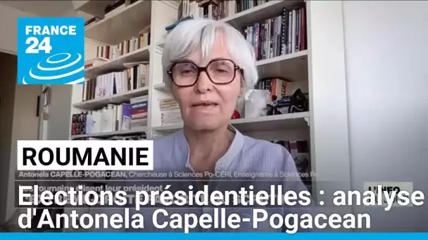 Elections présidentielles en Roumanie : analyse d'Antonela Capelle-Pogacean • FRANCE 24