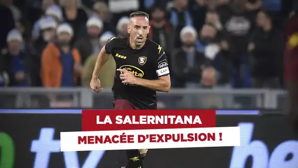 🇮🇹 Serie A ❌ Ribéry et la Salernitana exclus du championnat ?