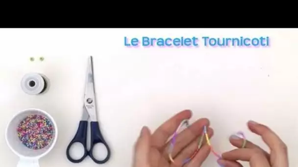 Bracelet Tournicoti - Les ateliers bricolage Jedessine.com