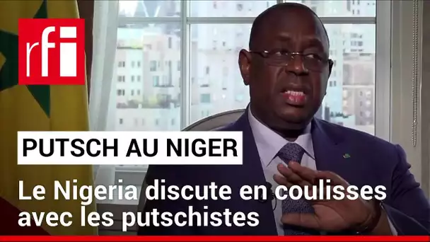 Putsch au Niger : le Nigeria discute en coulisses avec les putschistes (prsdt sénégalais Macky Sall)