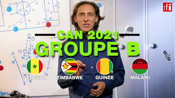 La CAN 2022 à la loupe : tout savoir sur le groupe B • RFI
