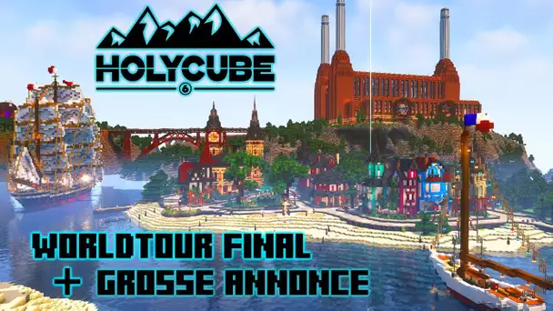 HOLYCUBE 6  - WORLD TOUR Final et BIG Annonce
