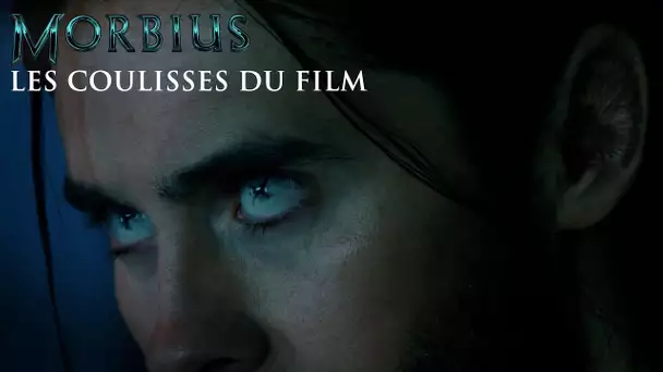 MORBIUS - LES COULISSES DU FILM