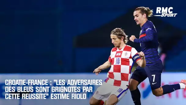 Croatie-France : "Les adversaires des Bleus sont grignotés par cette réussite" estime Riolo