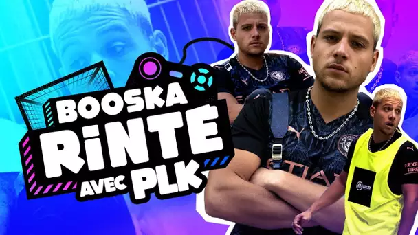 Booska'Rinté avec PLK !