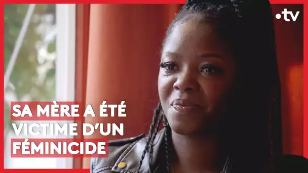 Sa mère a été victime d’un féminicide