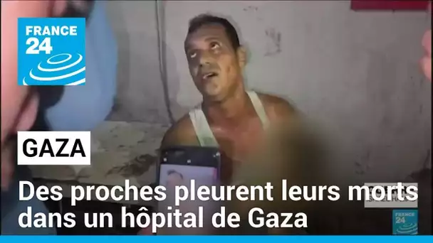 Guerre Israël-Hamas : des proches pleurent leurs morts dans un hôpital de Gaza • FRANCE 24
