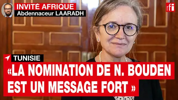 Tunisie : « La nomination de Najla Bouden est un message fort du président Kaïs Saïed » • RFI