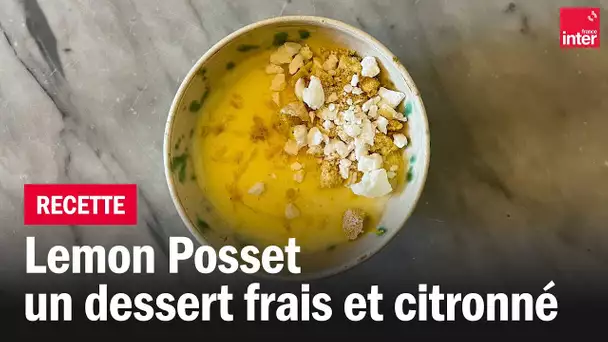 🍋Lemon Posset 🇬🇧 un dessert frais et citronné - Les recettes de François-Régis Gaudry