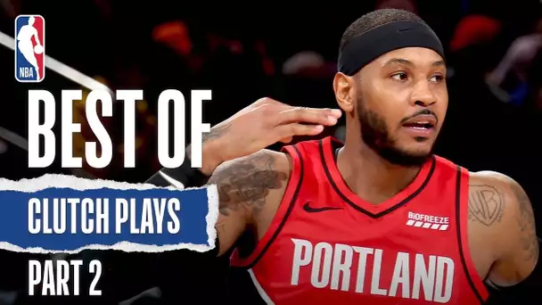 Best Of Clutch Plays | Part 2 | 2019-20 NBA Season