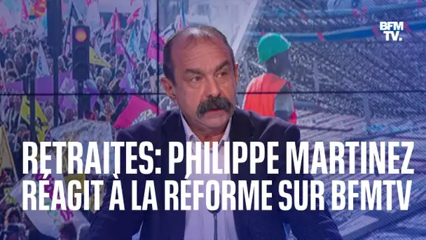 L'interview de Philippe Martinez sur BFMTV après l'annonce de la réforme des retraites