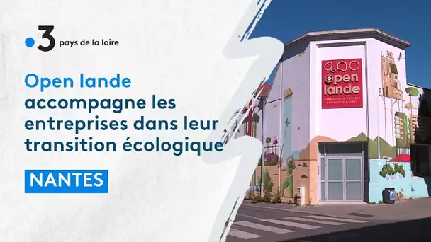 Open Lande accompagne les entreprises dans leur transition écologique