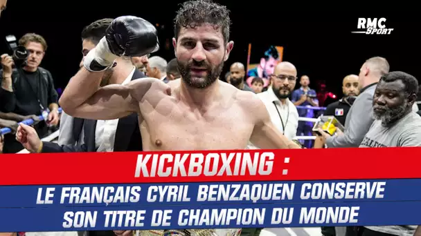 Kickboxing : Le Français Cyril Benzaquen conserve son titre de champion du monde