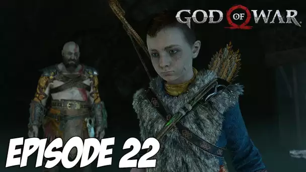 GOD OF WAR : Ça sent pas bon pour Atreus | Episode 22