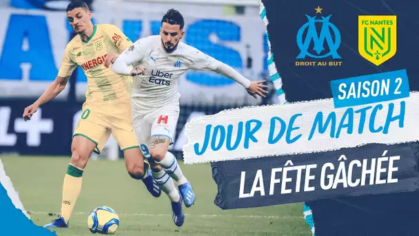 OM - Nantes | Les coulisses de la rencontre