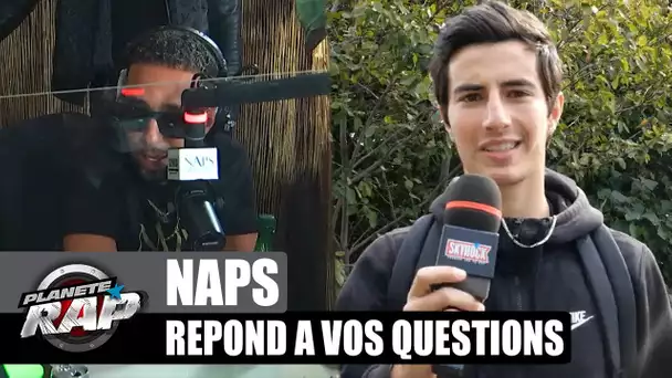 NAPS feat. DRAKE ? Il répond à VOS questions ! #PlanèteRap