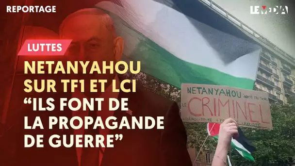 NETANYAHOU SUR TF1 ET LCI : « ILS FONT DE LA PROPAGANDE DE GUERRE »