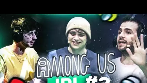 🔪LES MEILLEURS GAMES DU AMONG US IRL #2 ! (w/ Antoine, Kameto, Ponce..)