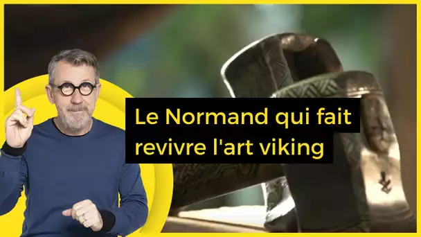 Le Normand qui fait revivre l'art viking - C Jamy