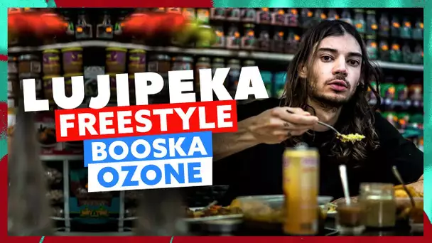 Lujipeka | Freestyle Booska Ozone