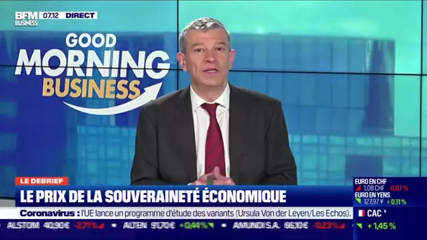 Le debrief: Le prix de la souveraineté économique