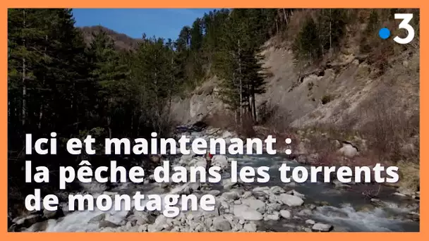 A Réallon, dans les Hautes-Alpes, c'est le début de la saison de la pêche