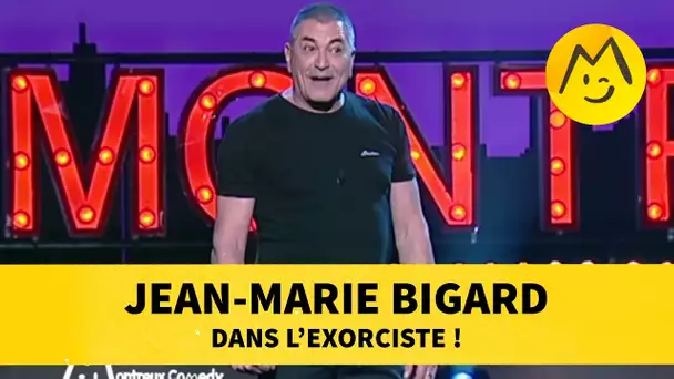 Jean-Marie Bigard dans l&#039;Exorciste !