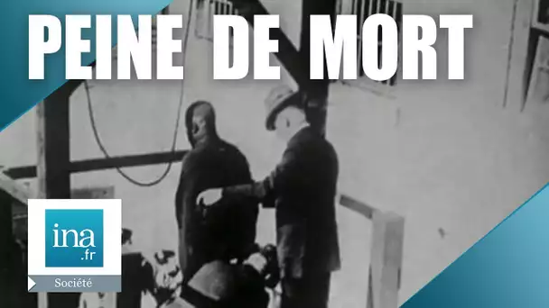 La peine de mort, des origines à l'abolition | Archive INA