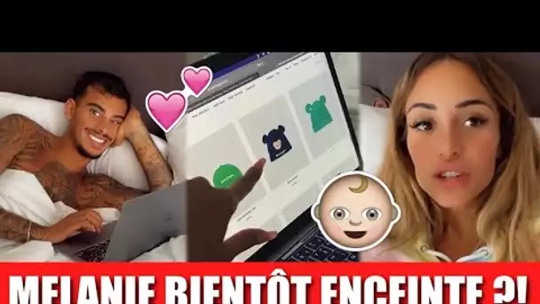 MELANIE BIENTÔT ENCEINTE ? 😱👶🏼 GREG VEUT UN BÉBÉ ! (LMVSMONDE6)