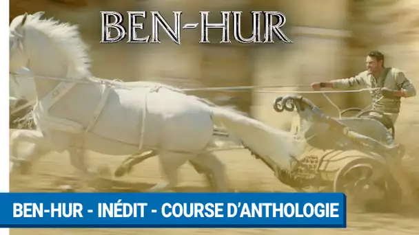 BEN-HUR - INEDIT - Course d’anthologie